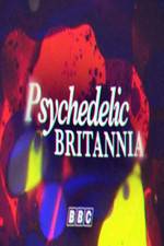 Watch Psychedelic Britannia Movie2k