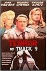 Watch Terror on Track 9 Movie2k