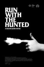 Watch Run with the Hunted Movie2k