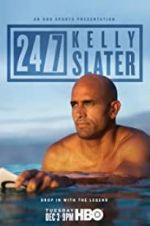 Watch 24/7: Kelly Slater Movie2k