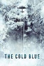 Watch The Cold Blue Movie2k
