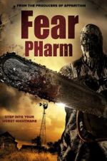 Watch Fear Pharm Movie2k