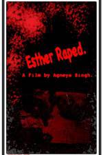 Watch Esther Raped Movie2k