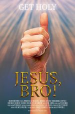 Watch Jesus, Bro! Movie2k