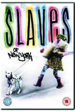 Watch Slaves of New York Movie2k