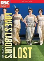 Watch Royal Shakespeare Company: Love\'s Labour\'s Lost Movie2k