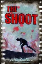 Watch The Shoot Movie2k