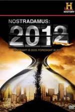 Watch History Channel - Nostradamus 2012 Movie2k