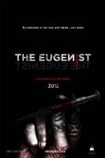 Watch The Eugenist Movie2k