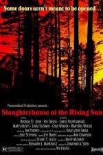 Watch Slaughterhouse of the Rising Sun Movie2k