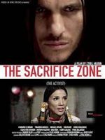 Watch The Sacrifice Zone (The Activist) Movie2k