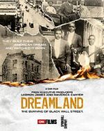 Watch Dreamland: The Burning of Black Wall Street Movie2k