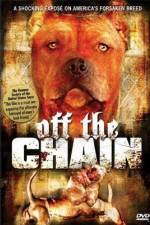 Watch Off the Chain Movie2k