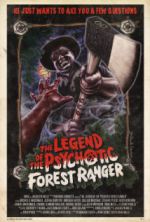 Watch The Legend of the Psychotic Forest Ranger Movie2k