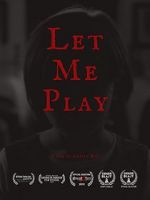 Watch Let Me Play (Short 2019) Movie2k