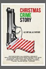 Watch Christmas Crime Story Movie2k