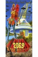 Watch 2069 a Sex Odyssey It's Quicker by Phone Movie2k