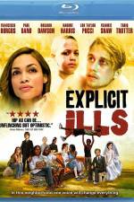 Watch Explicit Ills Movie2k