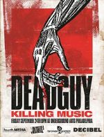 Watch Deadguy: Killing Music Movie2k
