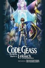 Watch Code Geass: Lelouch of the Rebellion - Transgression Movie2k