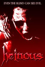 Watch Heinous Movie2k