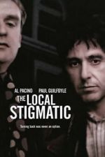 Watch The Local Stigmatic Movie2k