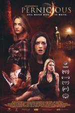 Watch Pernicious Movie2k