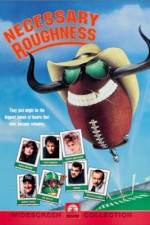 Watch Necessary Roughness Movie2k