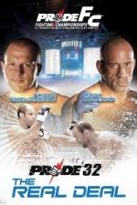 Watch Pride 32 The Real Deal Movie2k