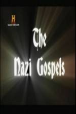 Watch The Nazi Gospels Movie2k