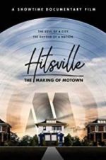 Watch Hitsville: The Making of Motown Movie2k