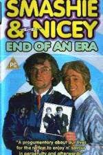 Watch Smashie and Nicey, the End of an Era Movie2k