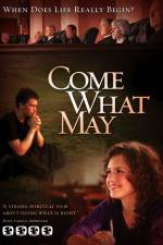 Watch Come What May Movie2k