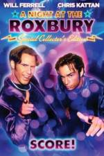 Watch A Night at the Roxbury Movie2k