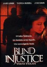 Watch Blind Injustice Movie2k