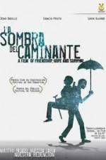 Watch La sombra del caminante Movie2k