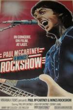 Watch Paul McCartney and Wings: Rockshow Movie2k