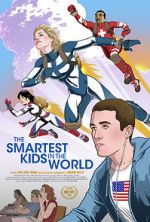 Watch The Smartest Kids in the World Movie2k