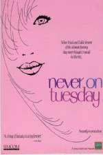 Watch Never on Tuesday Movie2k