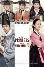 Watch The Princess and the Matchmaker Movie2k