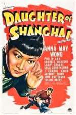 Watch Daughter of Shanghai Movie2k