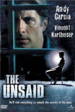 Watch The Unsaid Movie2k