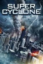 Watch Super Cyclone Movie2k