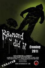 Watch Raymond Did It Movie2k