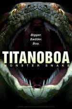 Watch Titanoboa Monster Snake Movie2k