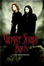 Watch Ginger Snaps Back: The Beginning Movie2k