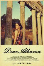 Watch Dear Albania Movie2k