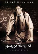 Watch The Substitute 2: School\'s Out Movie2k