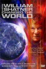 Watch How William Shatner Changed the World Movie2k
