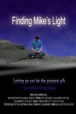 Watch Finding Mike's Light Movie2k